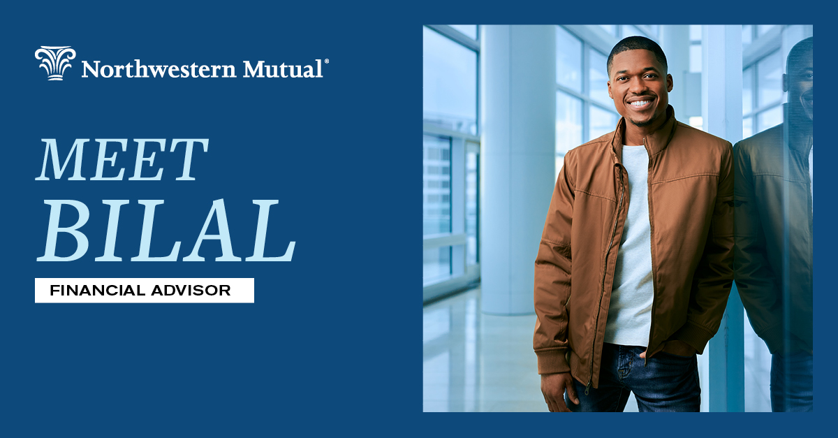 Field Stories Bilal Northwestern Mutual Careers